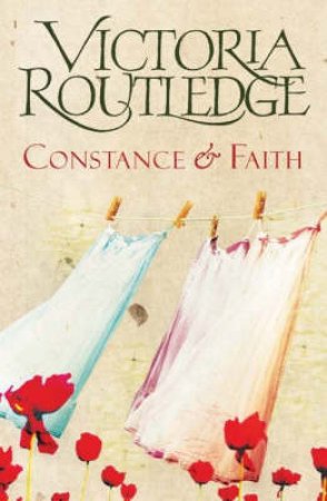 Constance & Faith by Victoria Routledge