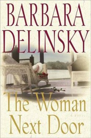 The Woman Next Door by Barbara Delinsky