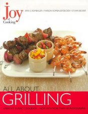 Joy Of Cooking All About Grilling