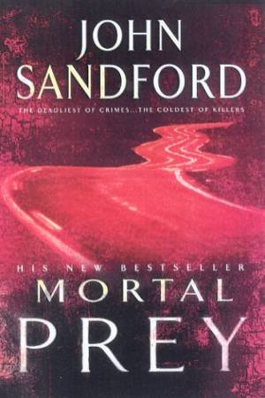 Mortal Prey by John Sandford