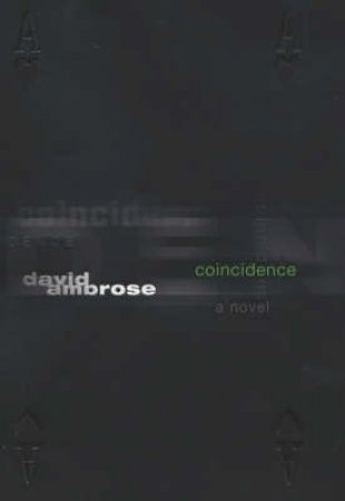 Coincidence by David Ambrose