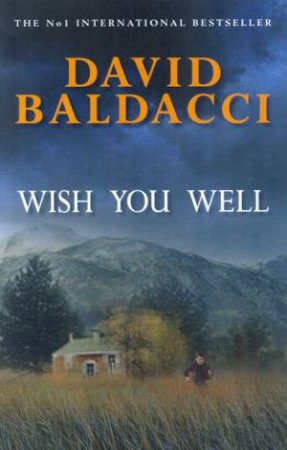 Wish You Well by David Baldacci