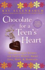 Chocolate For A Teens Heart