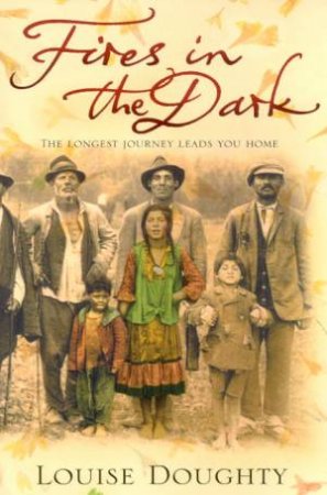 Fires In The Dark by Louise Doughty