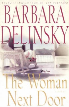 The Woman Next Door by Barbara Delinsky