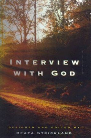 Interview With God by Reata Strickland