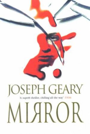 Mirror by Joseph Geary