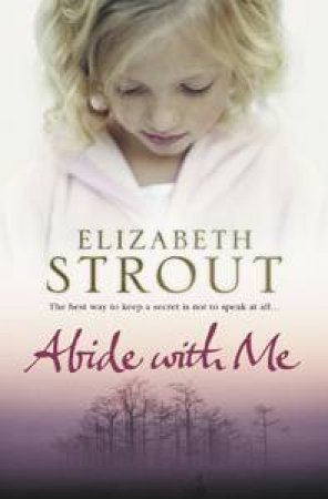 Abide With Me by Elizabeth Strout