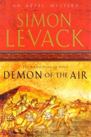 Demon Of The Air by Simon Levack