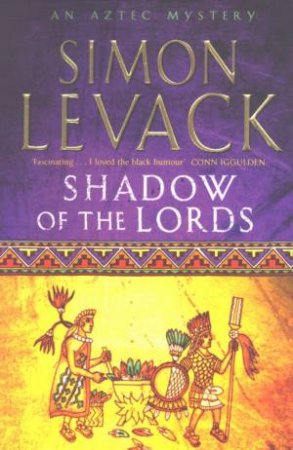 Shadow Of The Lords by Simon Levack