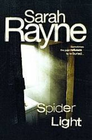 Spider Light by Sarah Rayne