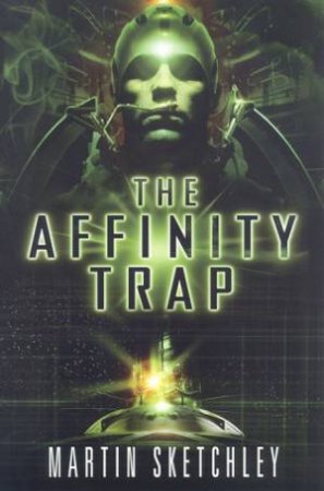 The Affinity Trap by Martin Sketchley