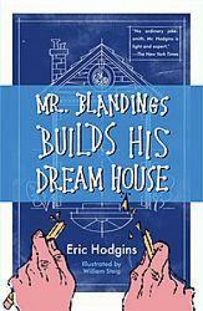 Mr Blandings Builds His Dream House by Eric Hodgins