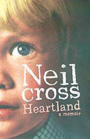 Heartland by Neil Cross