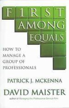 First Among Equals by Patrick McKenna