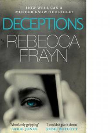 Deceptions by Rebecca Frayn