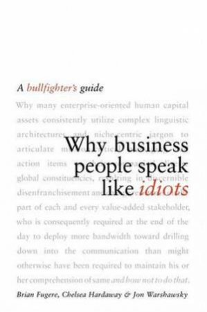 Why Business People Speak Like by Fugere   Hardaway   Warshawsky