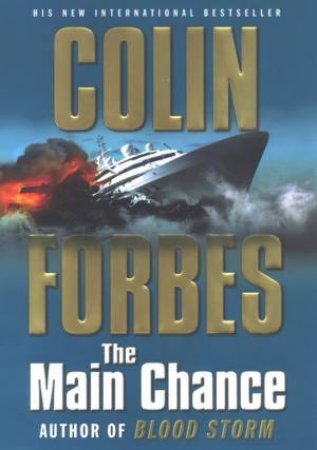 The Main Chance by Colin Forbes