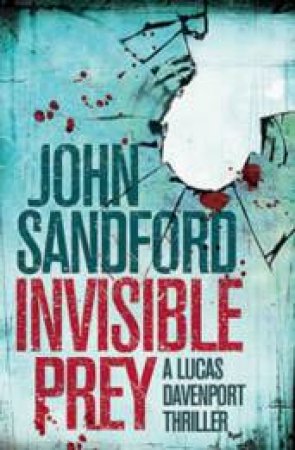 Invisible Prey by John Sandford