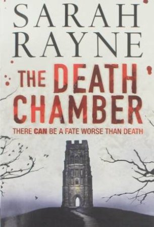 Death Chamber by Sarah Rayne