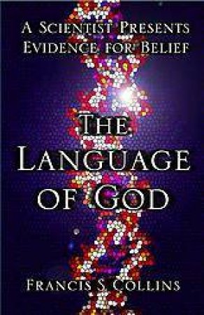 The Language Of God by Collins, Francis