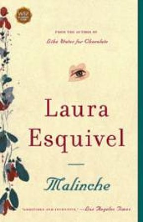 Malinche: A Novel by Laura Esquivel