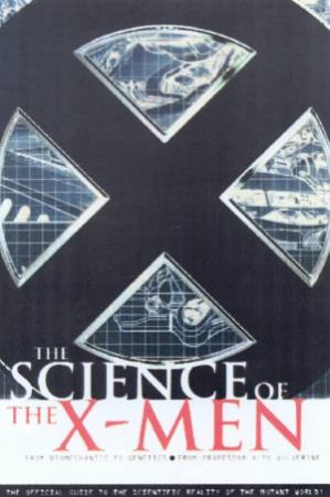 The Science Of The X-Men by Link Yaco & Karen Harbor