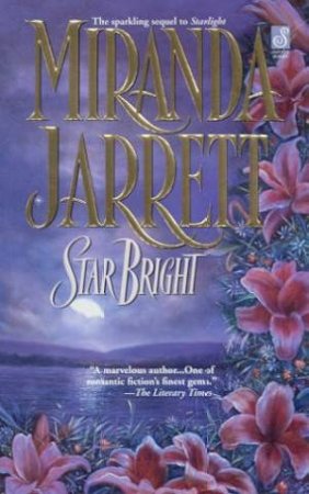 Star Bright by Miranda Jarrett