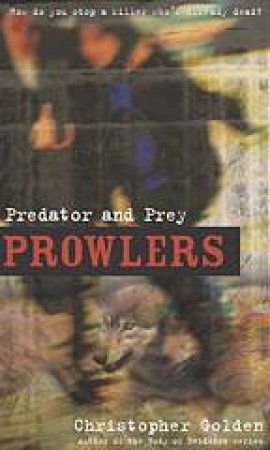 Predator And Prey by Christopher Golden