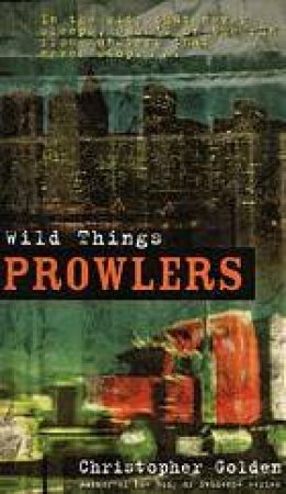 Wild Things by Christopher Golden