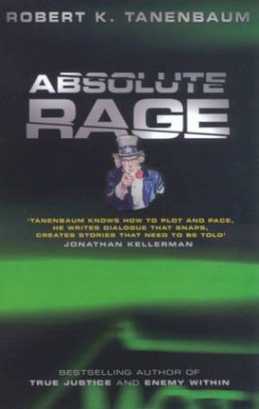 Absolute Rage by Robert K Tanenbaum