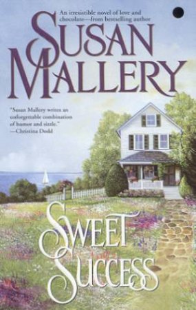 Sweet Success by Susan Mallery