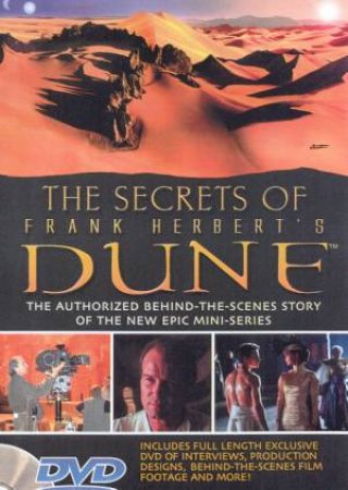 The Secret Of Frank Herbert's Dune - Book & DVD by James Van Hise