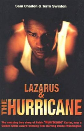 Lazarus & The Hurricane by Sam Chaiton & Terry Swinton