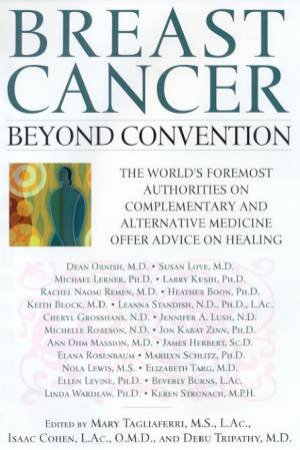 Breast Cancer: Beyond Convention by Mary Tagliaferri & Isaac Cohen & Dr Debu Tripathy