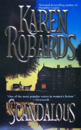 Scandalous by Karen Robards