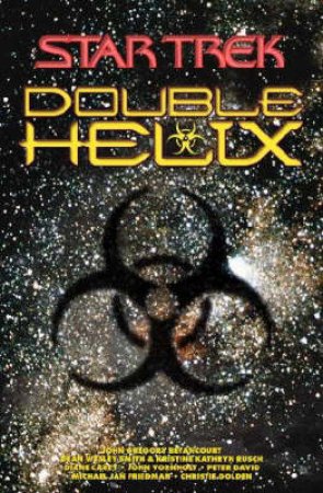 Star Trek: The Next Generation: Double Helix Omnibus by Various