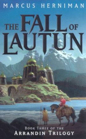 The Fall Of Lautun by Marcus Herniman