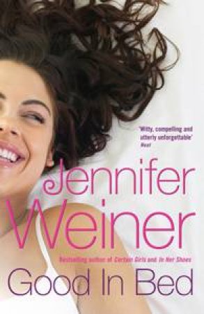 Good In Bed by Jennifer Weiner