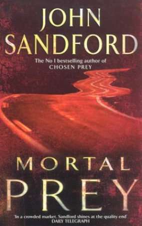 Mortal Prey by John Sandford