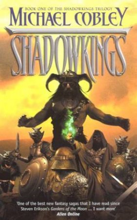 Shadowkings by Michael Cobley