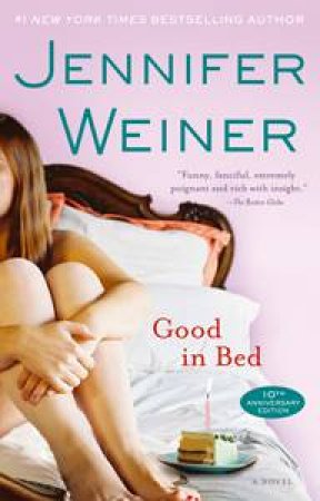 Good In Bed by Jennifer Weiner