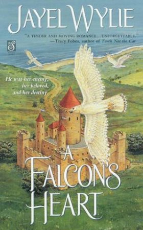 A Falcon's Heart by Jayel Wylie