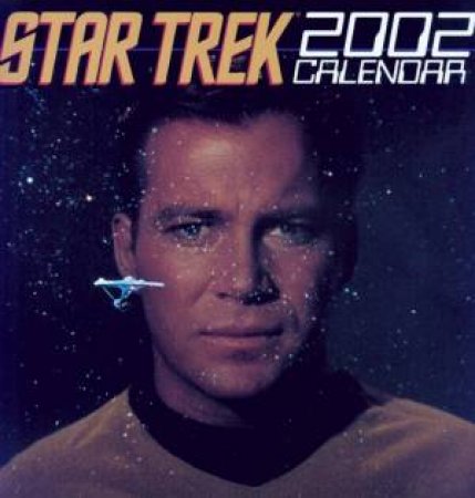 Star Trek: The Original Series 2002 Wall Calendar by Monthly Wall Calendar