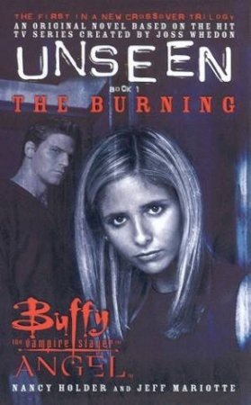 The Burning by Nancy Holder & Jeff Mariotte