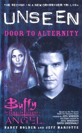 Door To Alternity by Nancy Holder & Jeff Mariotte