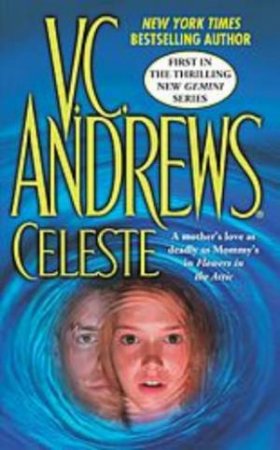 Celeste by V C Andrews