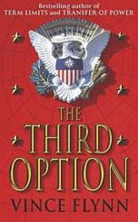 The Third Option by Vince Flynn