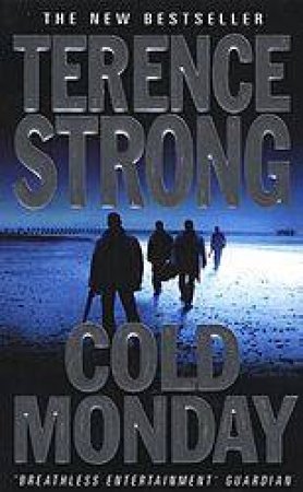 Cold Monday by Terence Strong