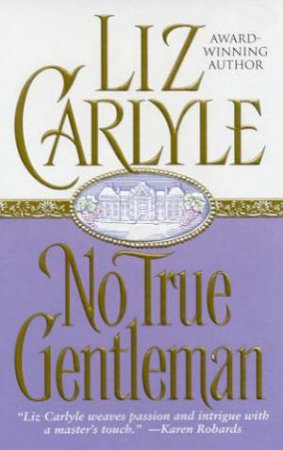 No True Gentleman by Liz Carlyle